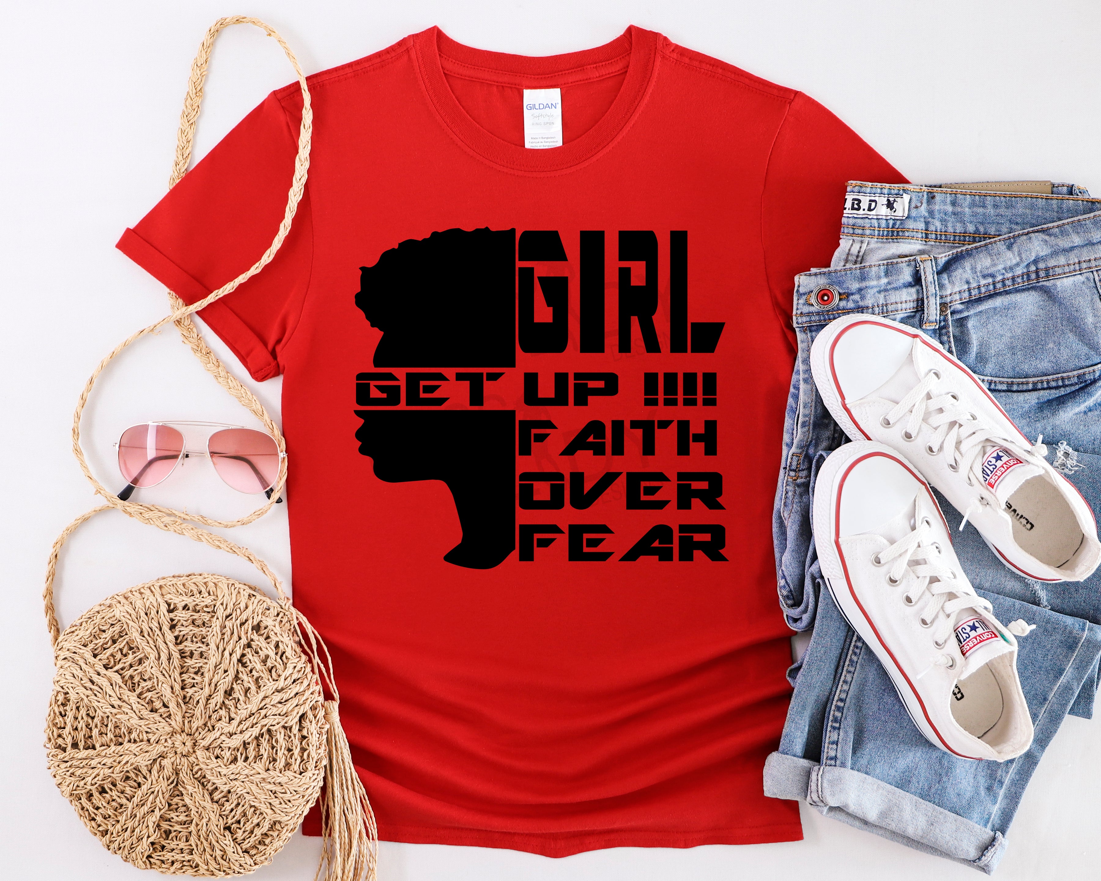 Girl Get Up, Faith Over Fear T-Shirt