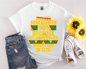 1856 Juneteenth: My Ancestors T-Shirt